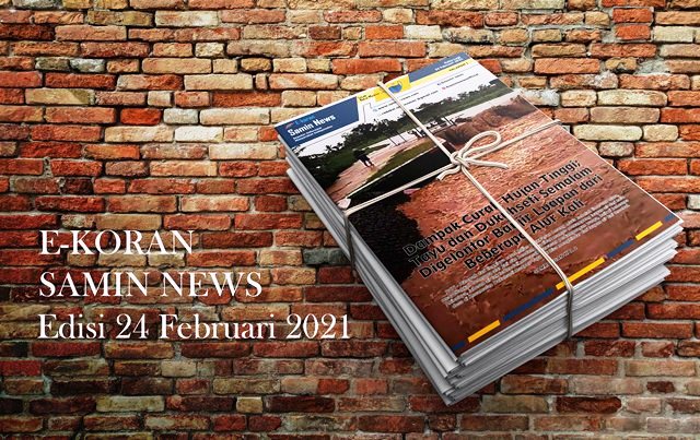 E-Koran Samin News Edisi 24 Februari 2021