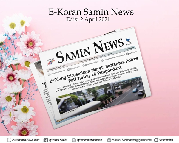 E-Koran Samin News Edisi 2 April 2021
