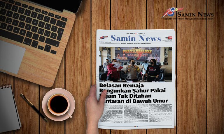 E-Koran Samin News Edisi 27 April 2022