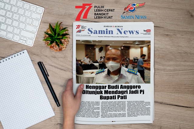 E-Koran Samin News Edisi 19 Agustus 2022