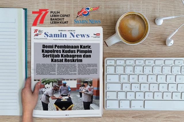 E-Koran Samin News Edisi 23 Agustus 2022