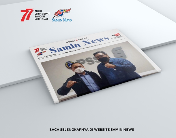 E-Koran Samin News Edisi 26 Agustus 2022